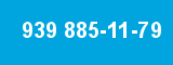 939 885-11-79